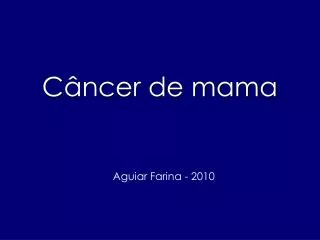 c ncer de mama