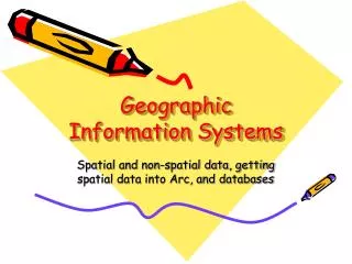 Geographic Information Systems