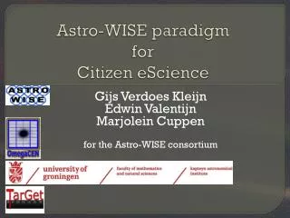 Astro-WISE paradigm for Citizen eScience