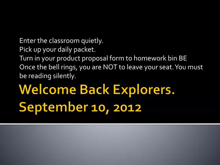 welcome back explorers september 10 2012