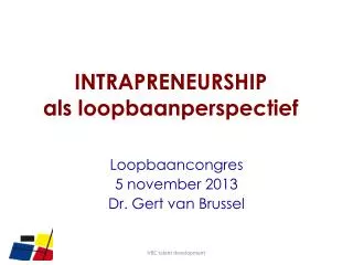 intrapreneurship als loopbaanperspectief