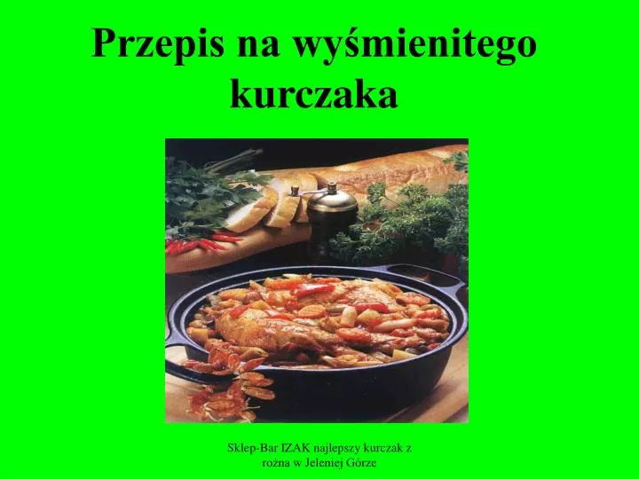 przepis na wy mienitego kurczaka