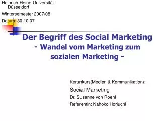 Der Begriff des Social Marketing - Wandel vom Marketing zum sozialen Marketing -