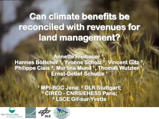 C an climate benefits be reconciled with revenues for land management?