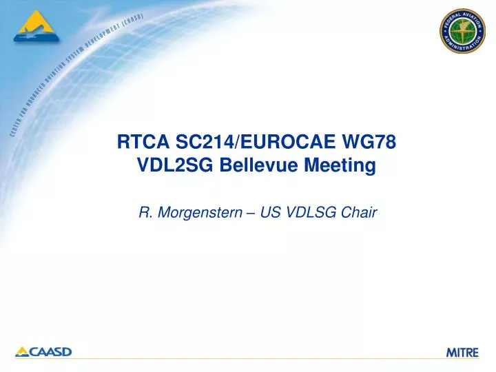 rtca sc214 eurocae wg78 vdl2sg bellevue meeting