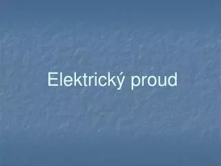 elektrick proud