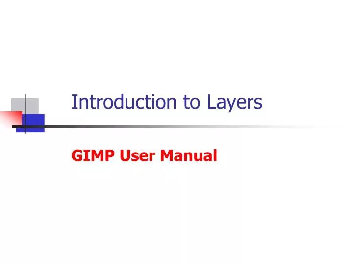 introduction to layers