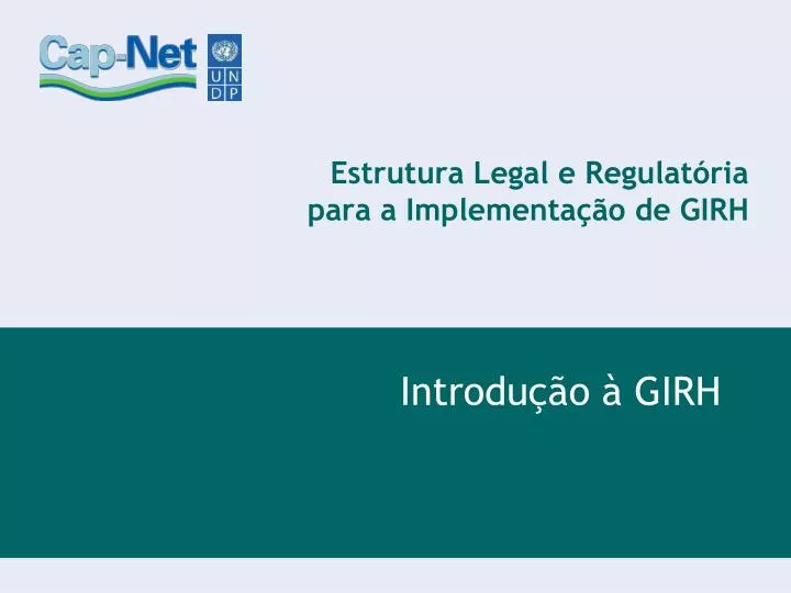 estrutura legal e regulat ria para a implementa o de girh