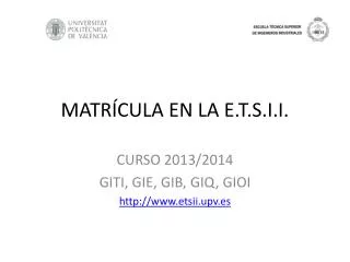 matr cula en la e t s i i