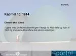Kapittel 10. 1814 - slide 1