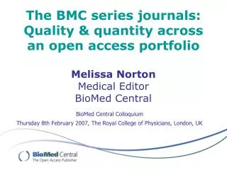 The BMC series journals