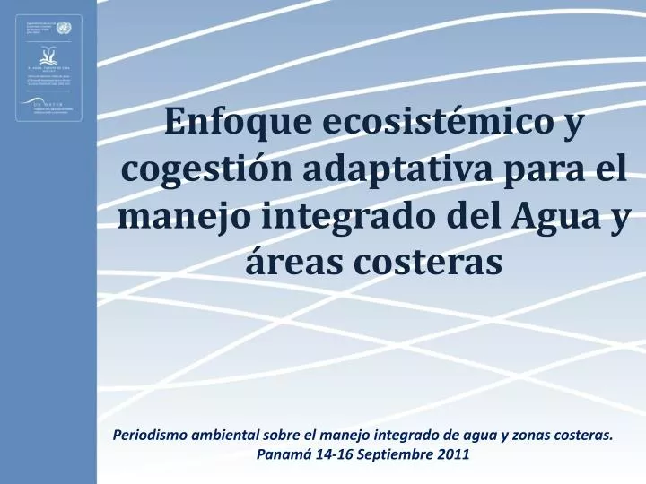 enfoque ecosist mico y cogesti n adaptativa para el manejo integrado del agua y reas costeras