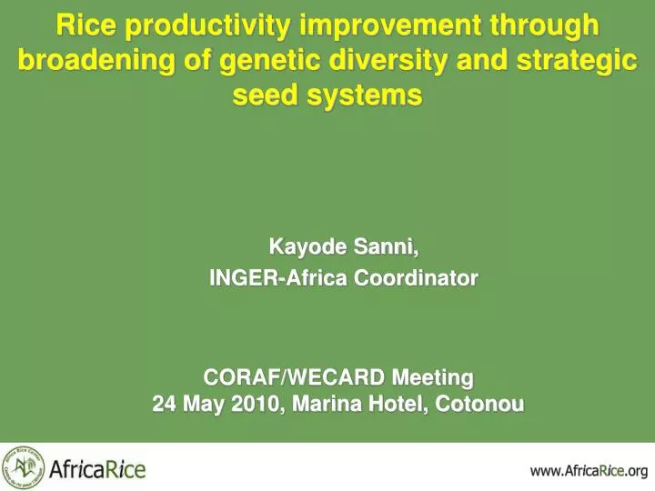 rice productivity improvement through broadening of genetic diversity and strategic seed systems