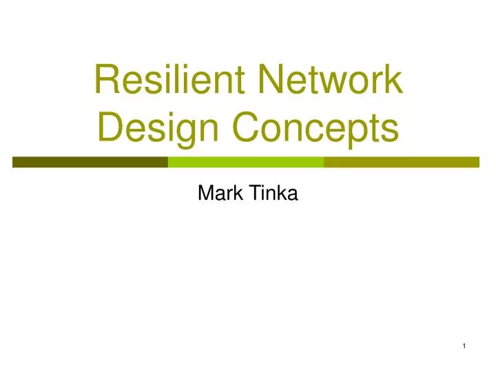 resilient network design concepts