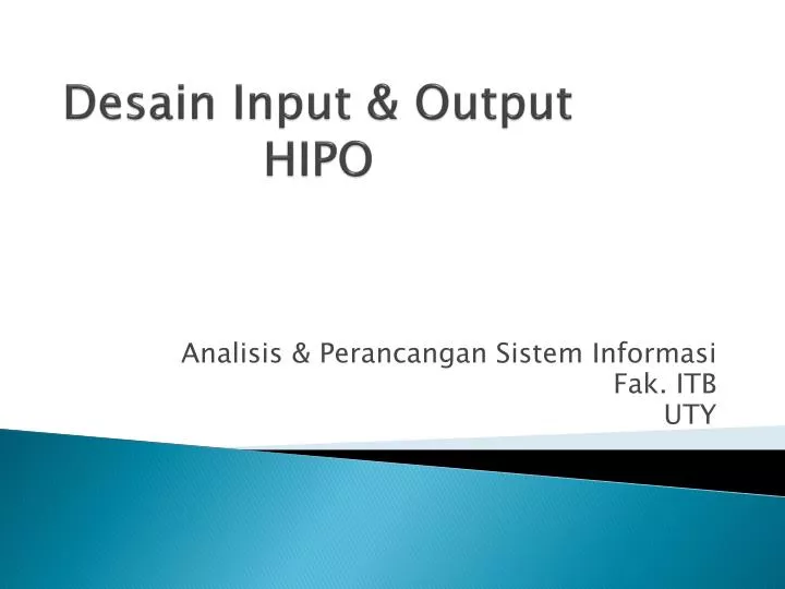 desain input output hipo