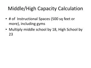 Middle/High Capacity Calculation