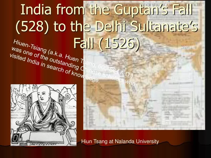 india from the guptan s fall 528 to the delhi sultanate s fall 1526
