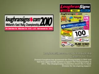 Loughransigns our Championship Sponsor for 2011