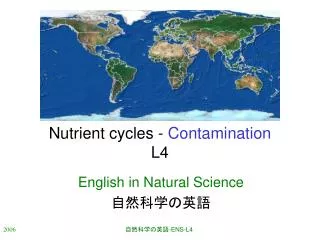 Nutrient cycles - Contamination L4