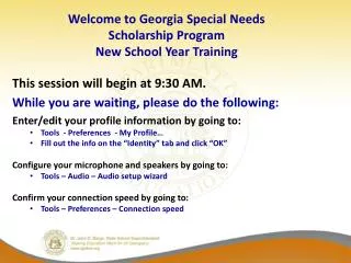 Welcome to Georgia Special Needs Scholarship Program New School Year Training