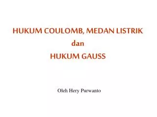 hukum coulomb medan listrik dan hukum gauss