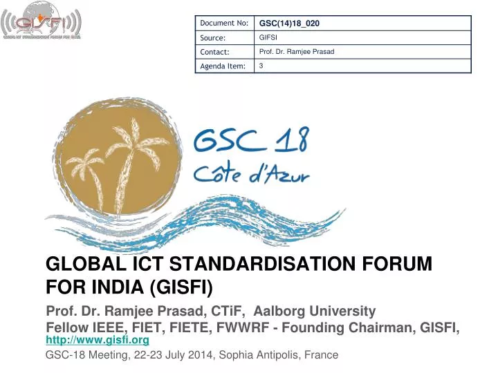 global ict standardisation forum for india gisfi