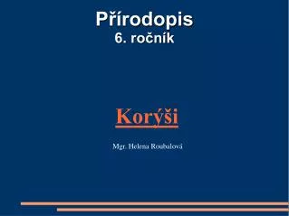 kor i mgr helena roubalov