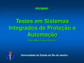 testes em sistemas integrados de prote o e automa o