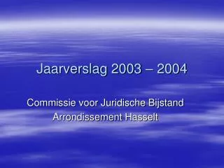 jaarverslag 2003 2004