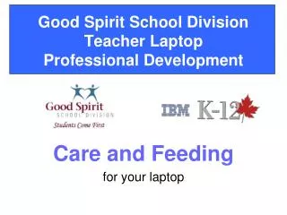 Good Spirit School Division Teacher Laptop Professional Development