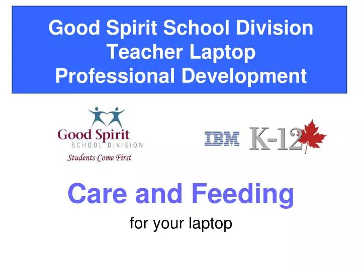good spirit school division teacher laptop professional development