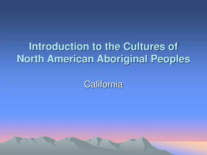 introduction to the cultures of north american aboriginal peoples