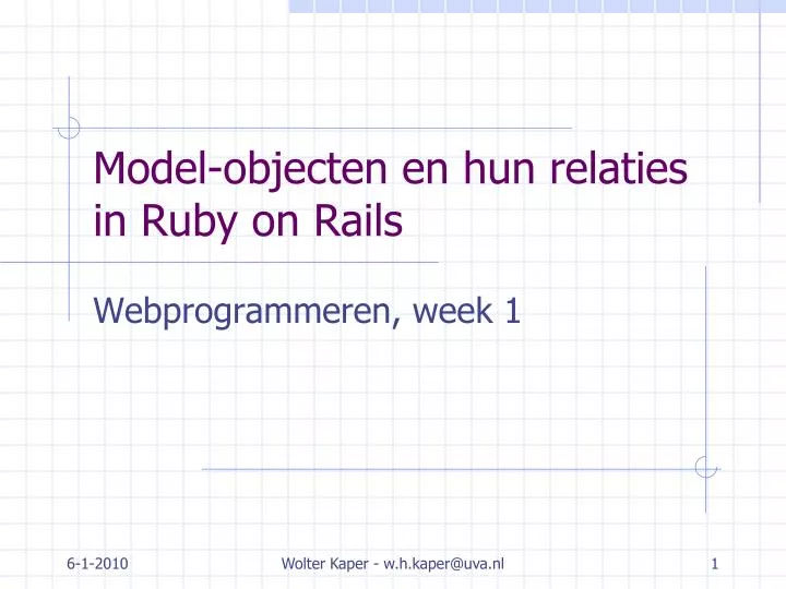 model objecten en hun relaties in ruby on rails