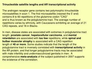 Trinucleotide satellite lengths and AR transcriptional activity