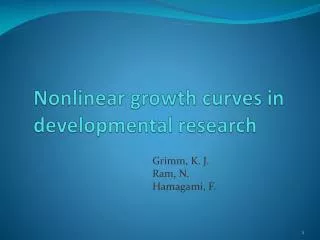 Nonlinear growth curves in developmental research