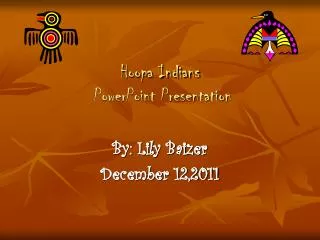 Hoopa Indians PowerPoint Presentation