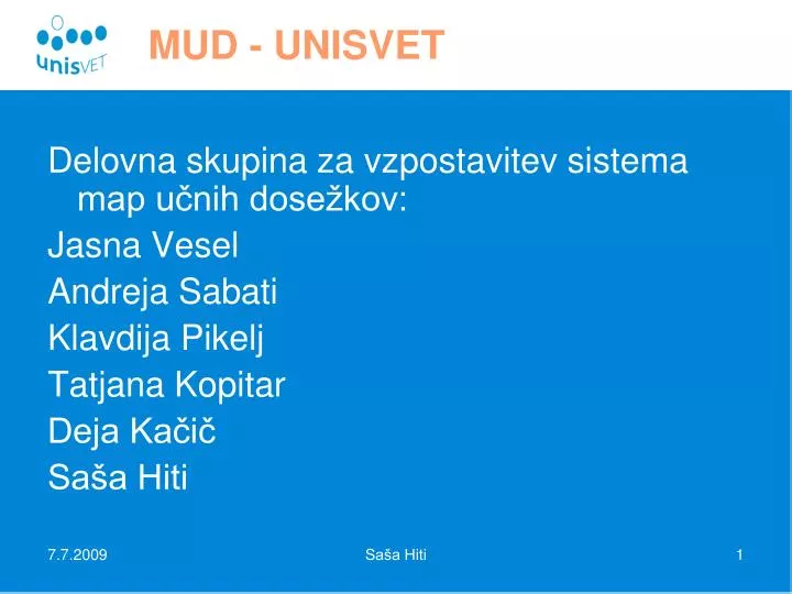 mud unisvet