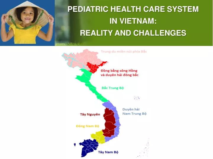 pediatric health care system in vietnam reality and challenges