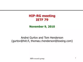 HIP-RG meeting IETF 79 November 9, 2010