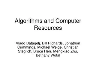 Algorithms and Computer Resources