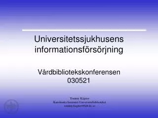 universitetssjukhusens informationsf rs rjning