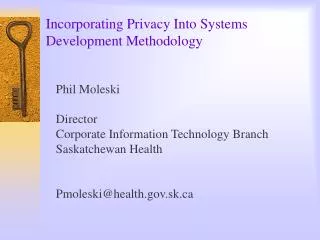 Incorporating Privacy Into Systems Development Methodology