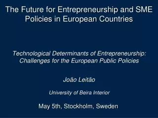 Technological Determinants of Entrepreneurship: Challenges for the European Public Policies