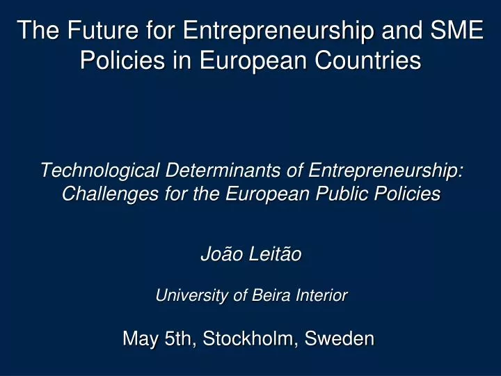 technological determinants of entrepreneurship challenges for the european public policies