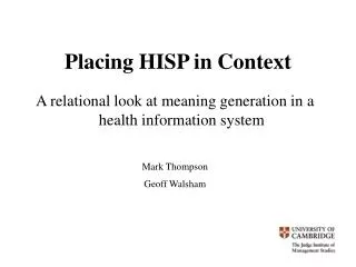 Placing HISP in Context