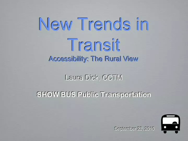 new trends in transit