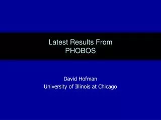 Latest Results From PHOBOS