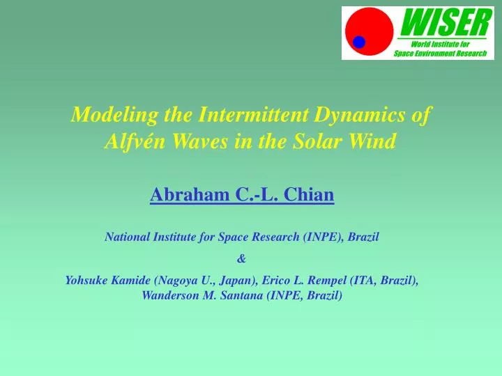 modeling the intermittent dynamics of alfv n waves in the solar wind