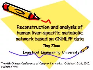 Reconstruction and analysis of human liver-specific metabolic network based on CNHLPP data