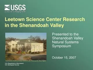 Leetown Science Center Research in the Shenandoah Valley